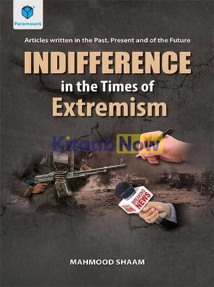INDIFFERENCE IN THE TIMES OF EXTREMISM