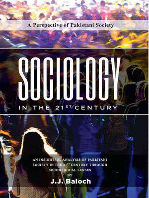 SOCIOLOGY IN THE 21ST CENTURY