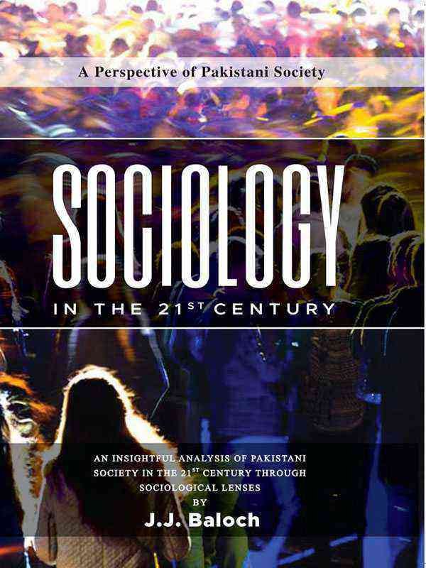 SOCIOLOGY IN THE 21ST CENTURY