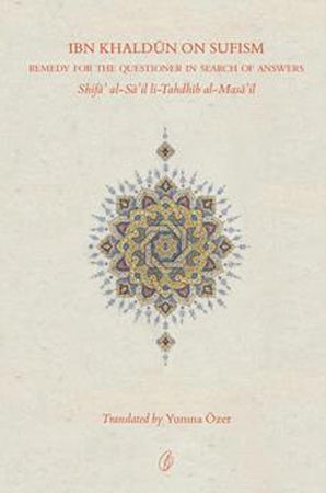 IBN KHALDUN ON SUFISM