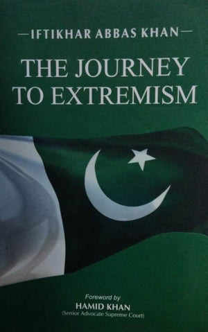 THE JOURNEY TO EXTREMISM