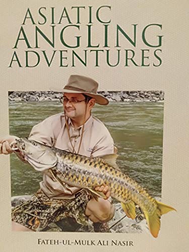 ASIATIC ANGLING ADVENTURES