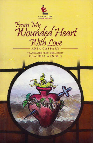 FROM MY WOUNDED HEART WITH LOVE