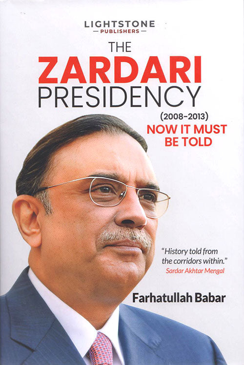 THE ZARDARI PRESIDENCY (2008-2013)
