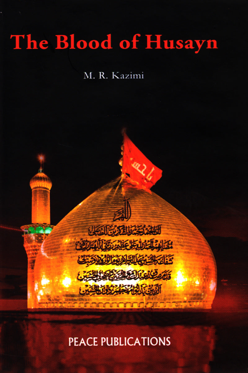 THE BLOOD OF HUSAYN