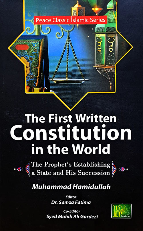 THE FIRST WRITTEN CONSTITUTION IN THE WORLD