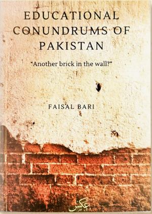EDUCATIONAL CONUNDRUMS OF PAKISTAN