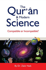 THE QURAN & MODERN SCIENCE