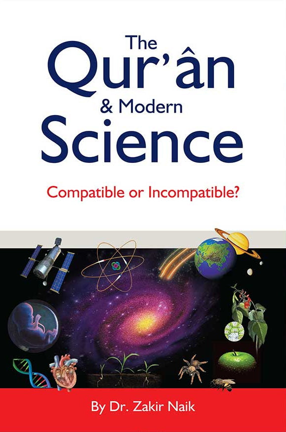 THE QURAN & MODERN SCIENCE