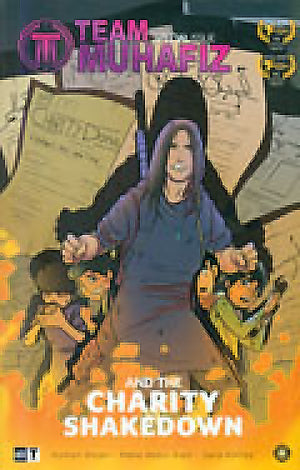 TEAM MUHAFIZ AND THE CHARITY SHAKEDOWN