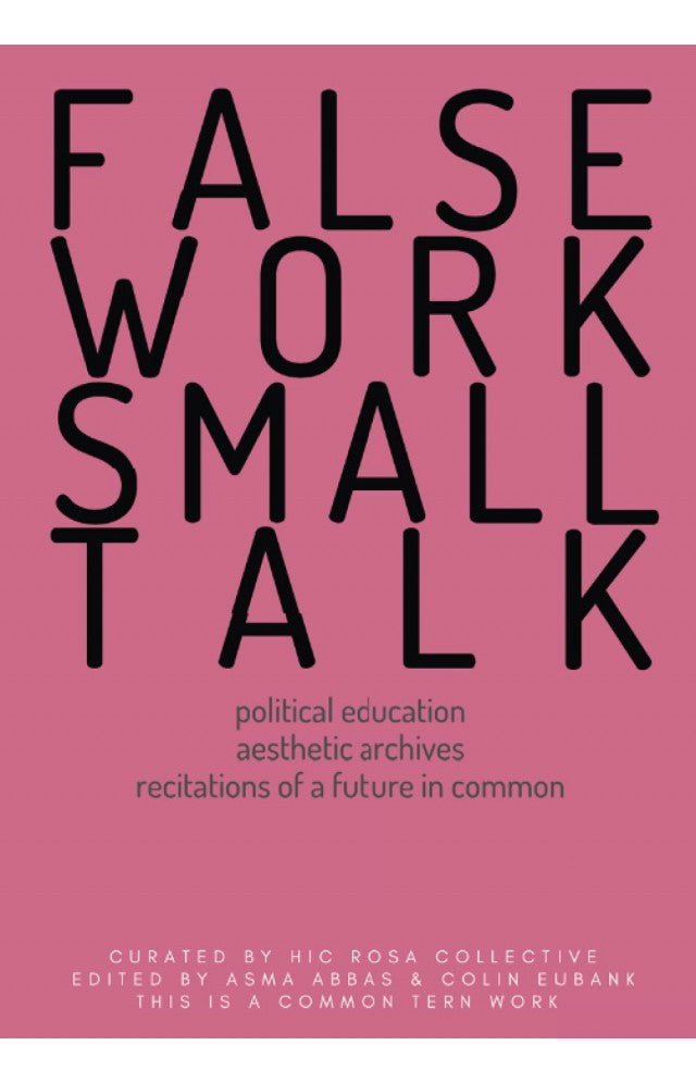 FALSE WORK SMALL TALK