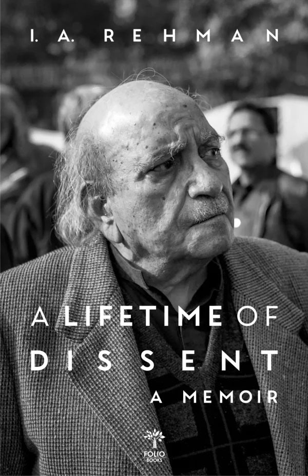 A LIFETIME OF DISSENT