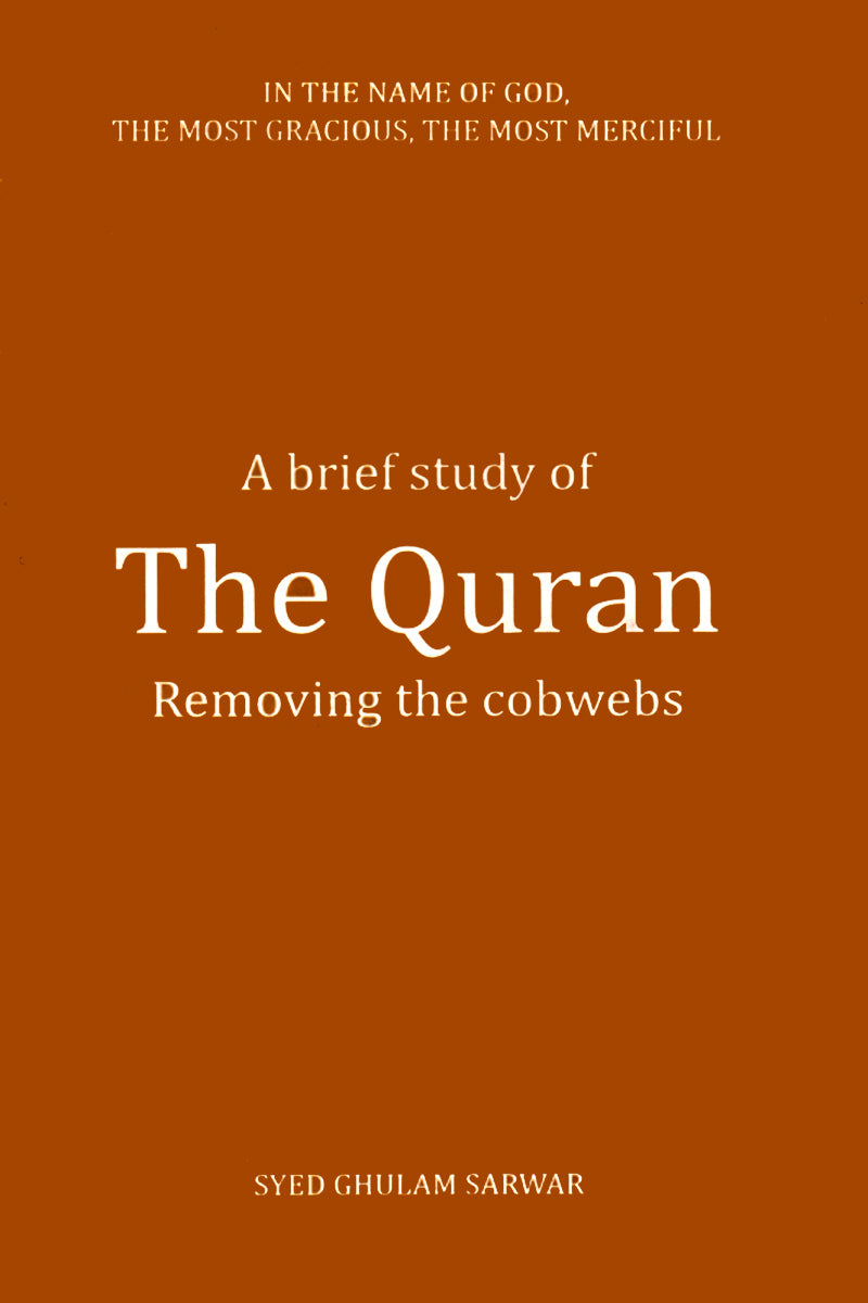 A BRIEF STUDY OF THE QURAN
