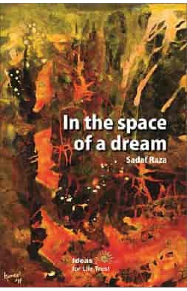 IN THE SPACE OF A DREAM