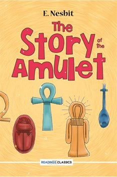 THE STORY OF THE AMULET