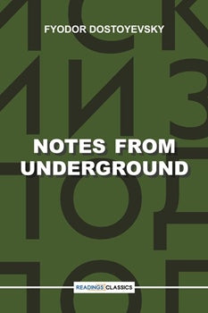 NOTES FROM UNDERGROUND