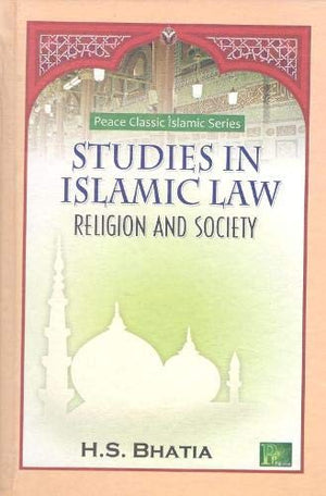 STUDIES IN ISLAMIC LAW RELIGION AND SOCIETY