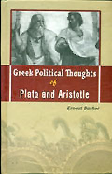 GREEK POLITICAL THOUGHTS OF PLATO AND ARISTOTLE