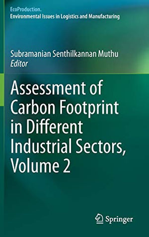 ASSESSMENT OF CARBON FOOTPRINT IN DIFFERENT INDUSTRIAL SECTORS, VOLUME 2