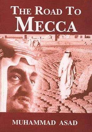 THE ROAD TO MECCA