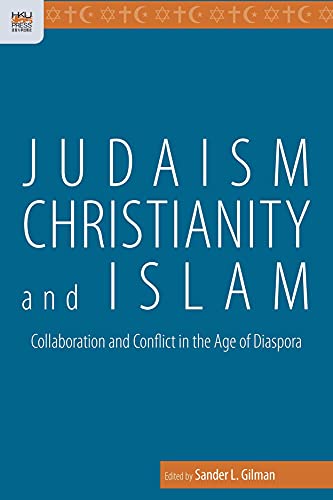 JUDAISM CHRISTIANTY AND ISLAM