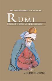 RUMI IN LIGHT OF EASTERN WESTERN SCHOLARSHIP