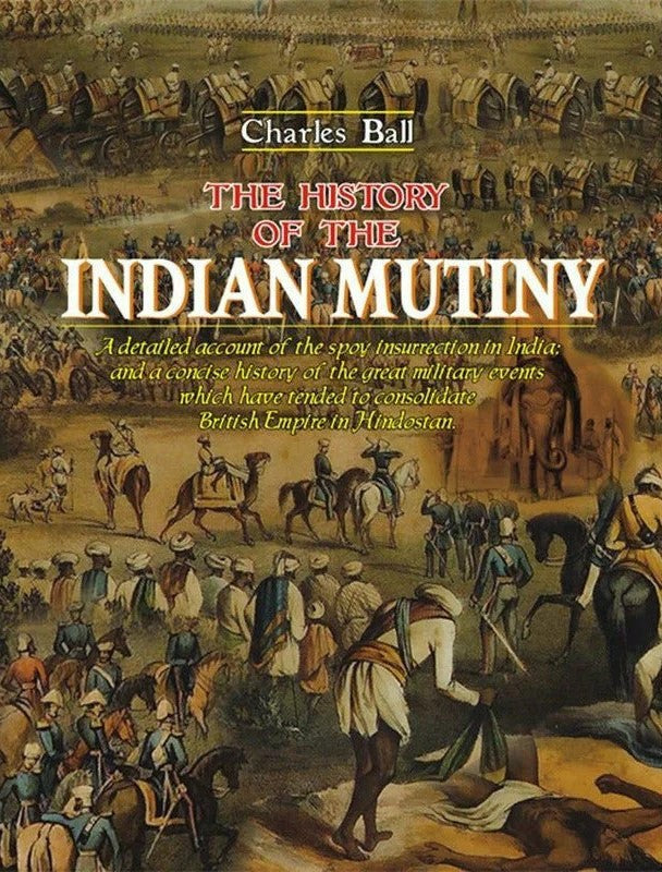 THE HISTORY OF THE INDIAN MUTINY 02 VOLS