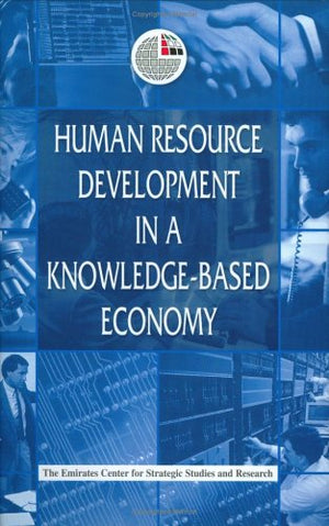 HUMAN RESOURCE DEVELOPMENT IN A KNOWLEDGE ECONOMY