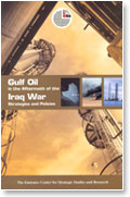 GULF OIL IN THE AFTERMATH OF THE IRAQ WAR