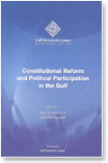 CONSTITUTIONAL REFORM AND POLITICAL PARTICIPATION IN THE GULF