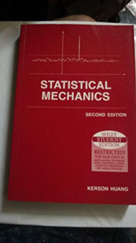 STATISTICAL MECHANICS