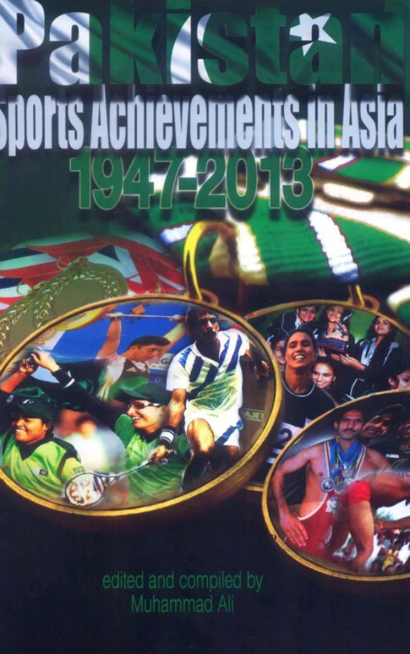 PAKISTAN SPORTS ACHIEVEMENTS IN ASIA 1947-2013