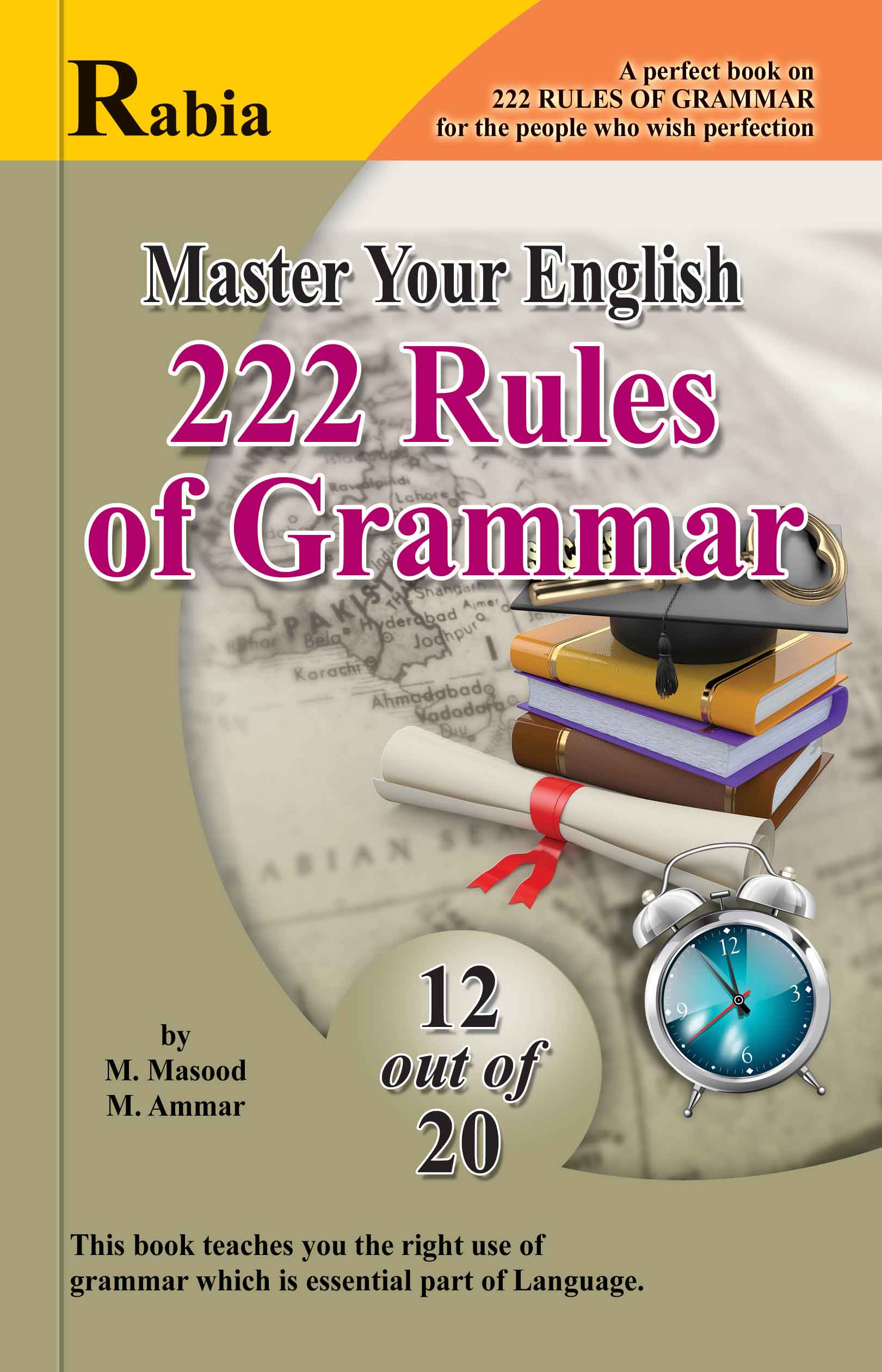 MASTER YOUR ENGLISH 222 RULES OF GRAMMAR