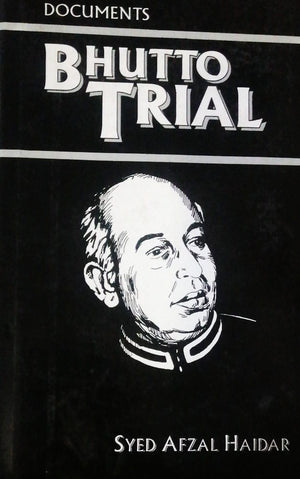 DOCUMENTS BHUTTO TRIAL