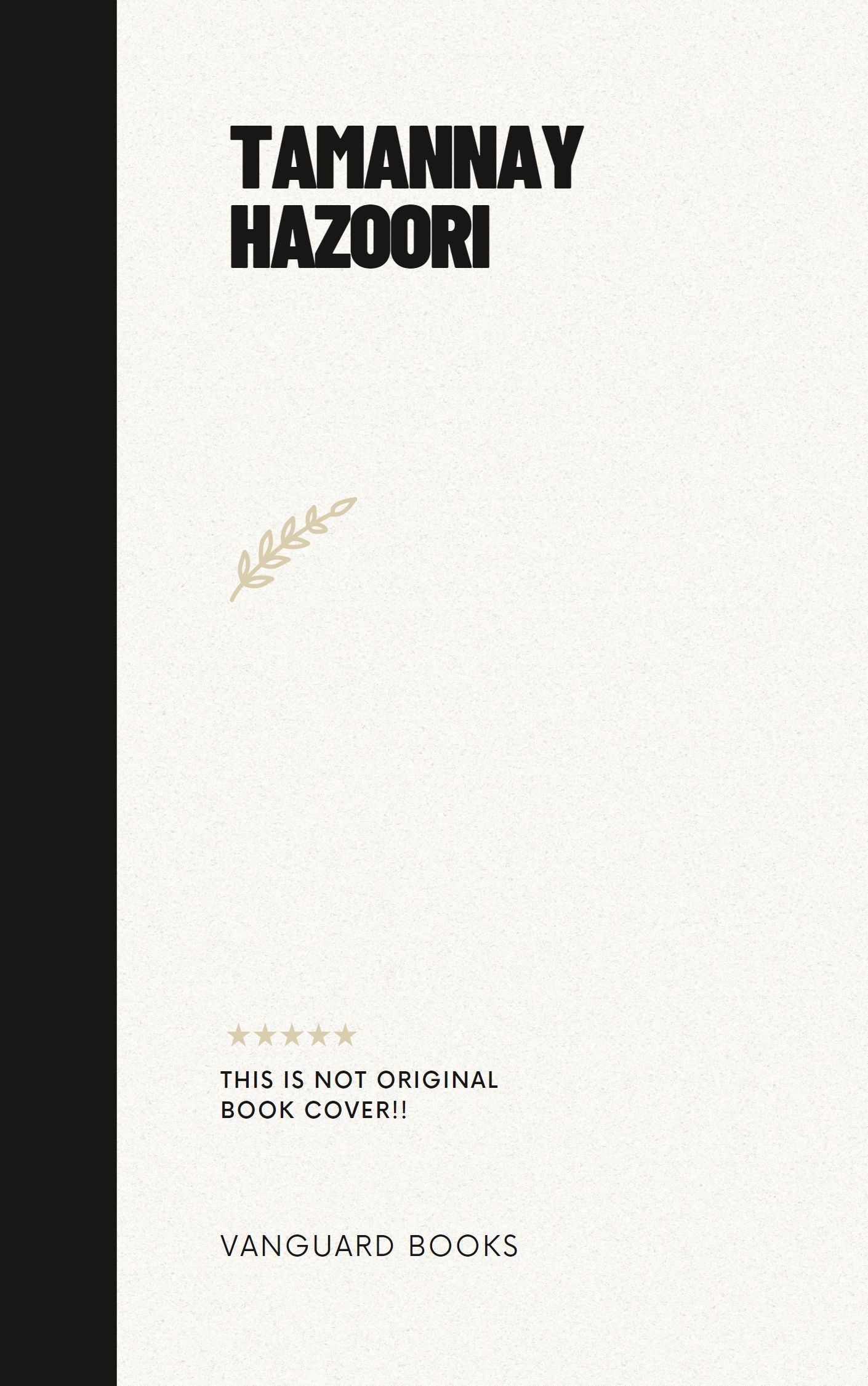 TAMANNAY HAZOORI