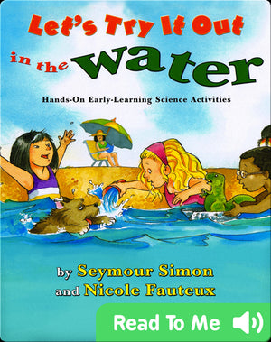 LET'S EXPERIMENT WITH WATER