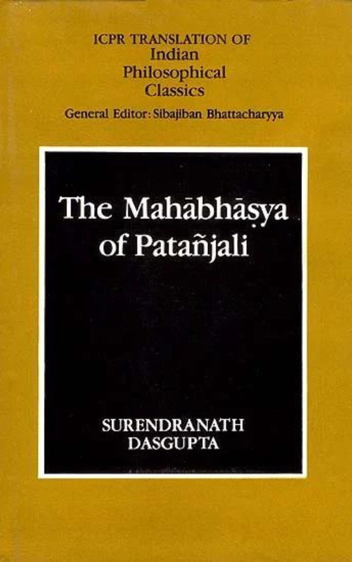 THE MAHABHASYA OF PATANJALI