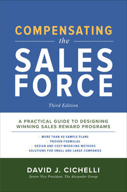 COMPENSATING YOUR SALES FORCE