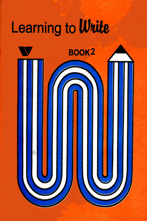 LEARNING TO WRITE - BOOK 2