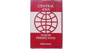 CENTRAL ASIA MAJOR PERSPECTIVES