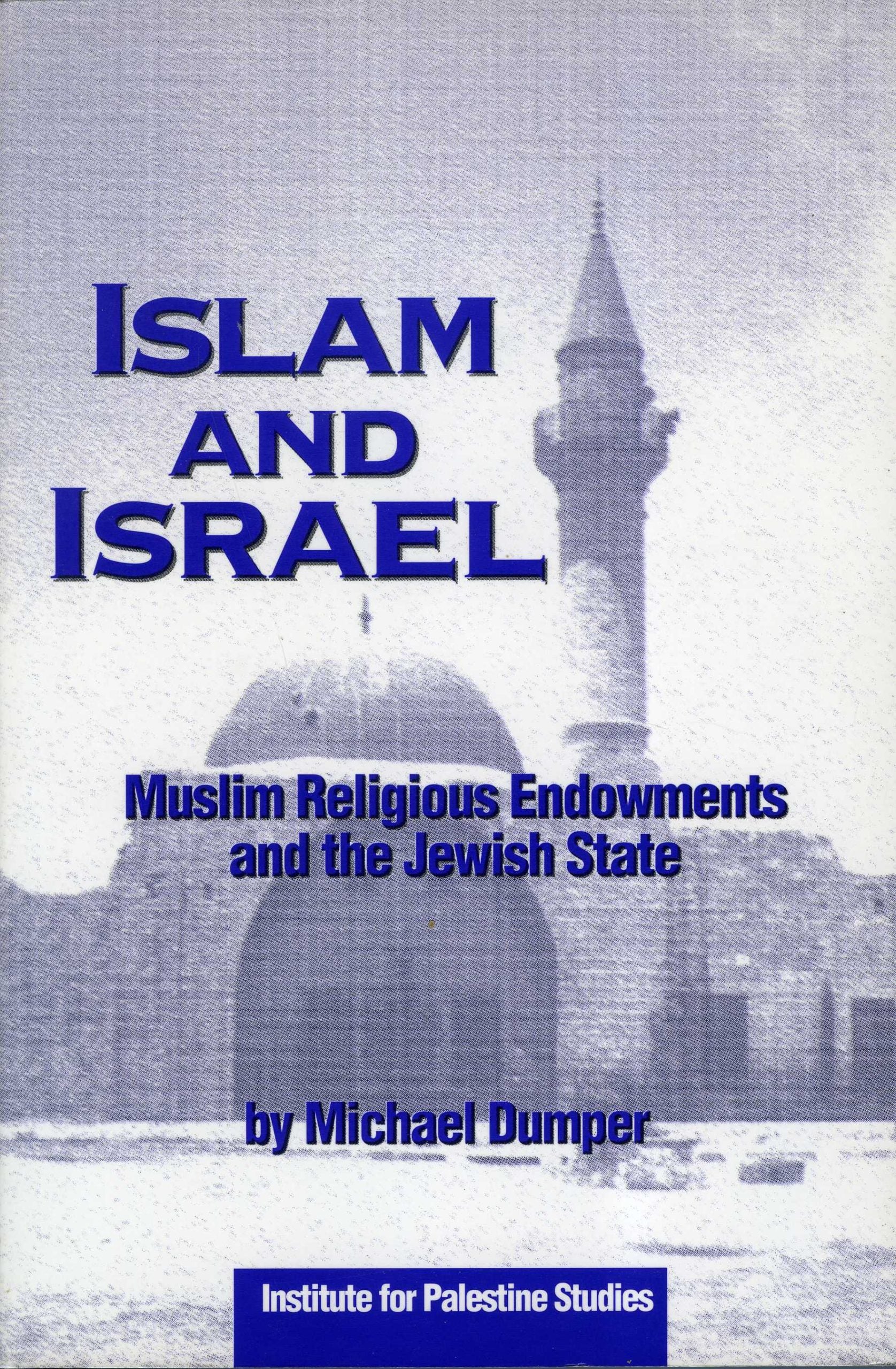 ISLAM AND ISRAEL