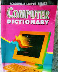 ACADEMIC'S LILIPUT SERIES: COMPUTER DICTIONARY
