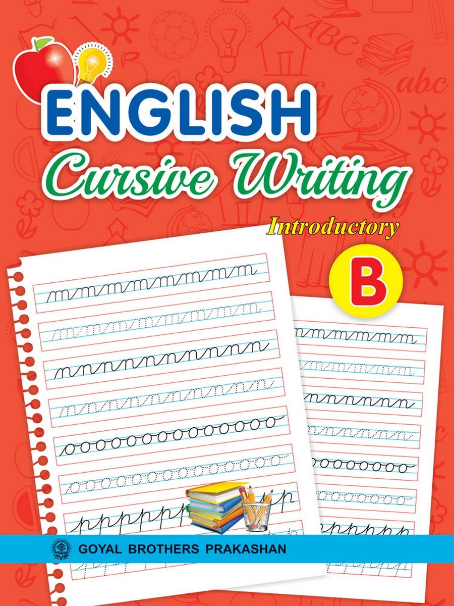 ENGLISH CURSIVE WRITING - INTRODUCTORY B
