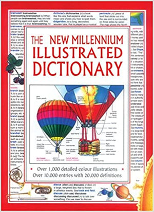 THE NEW MILLENNIUM ILLUSTRATED DICTIONARY