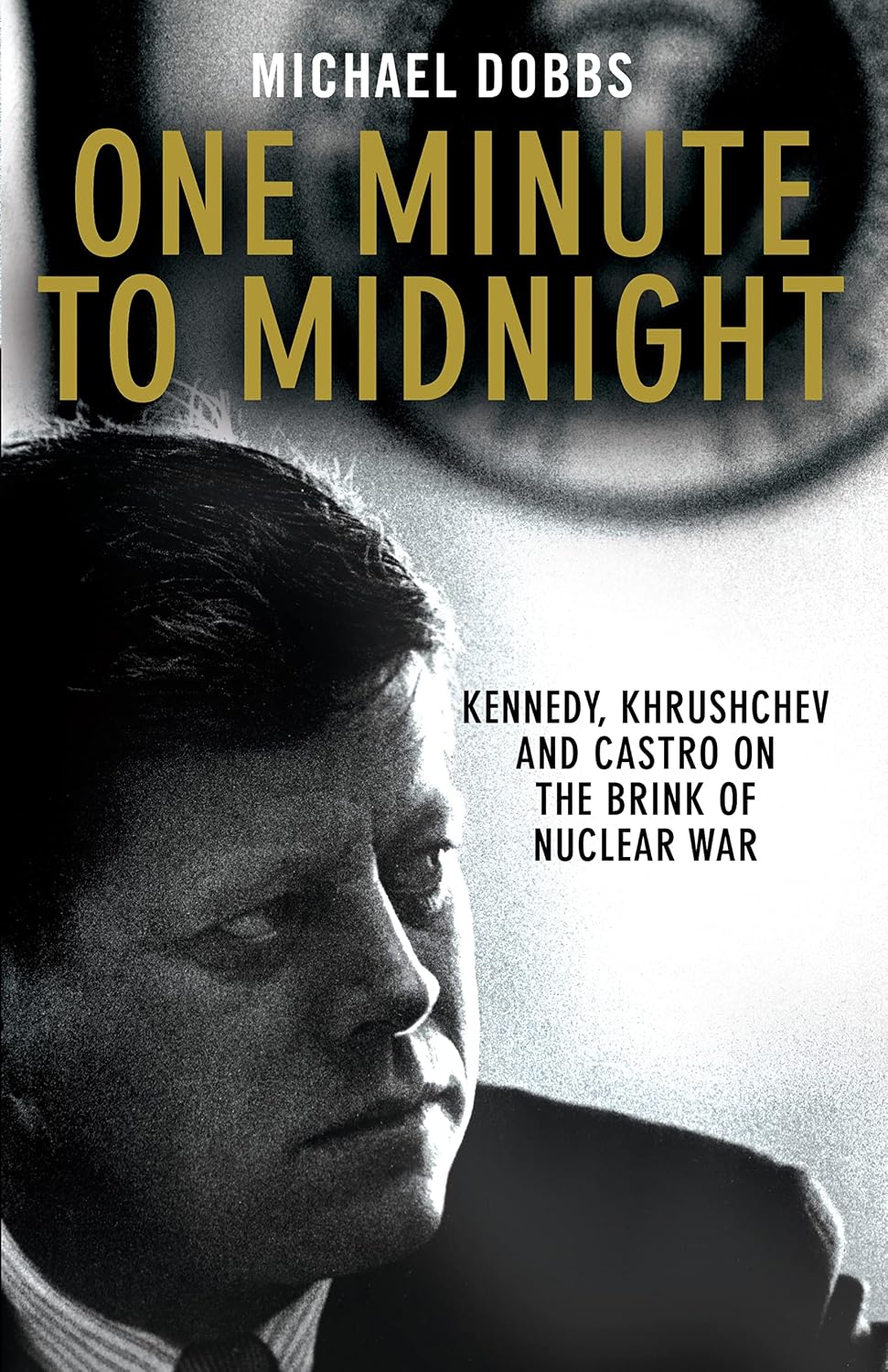 ONE MINUTE TO MIDNIGHT