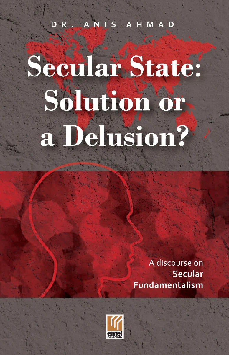 SECULAR STATE: SOLUTION OR A DELUSION?
