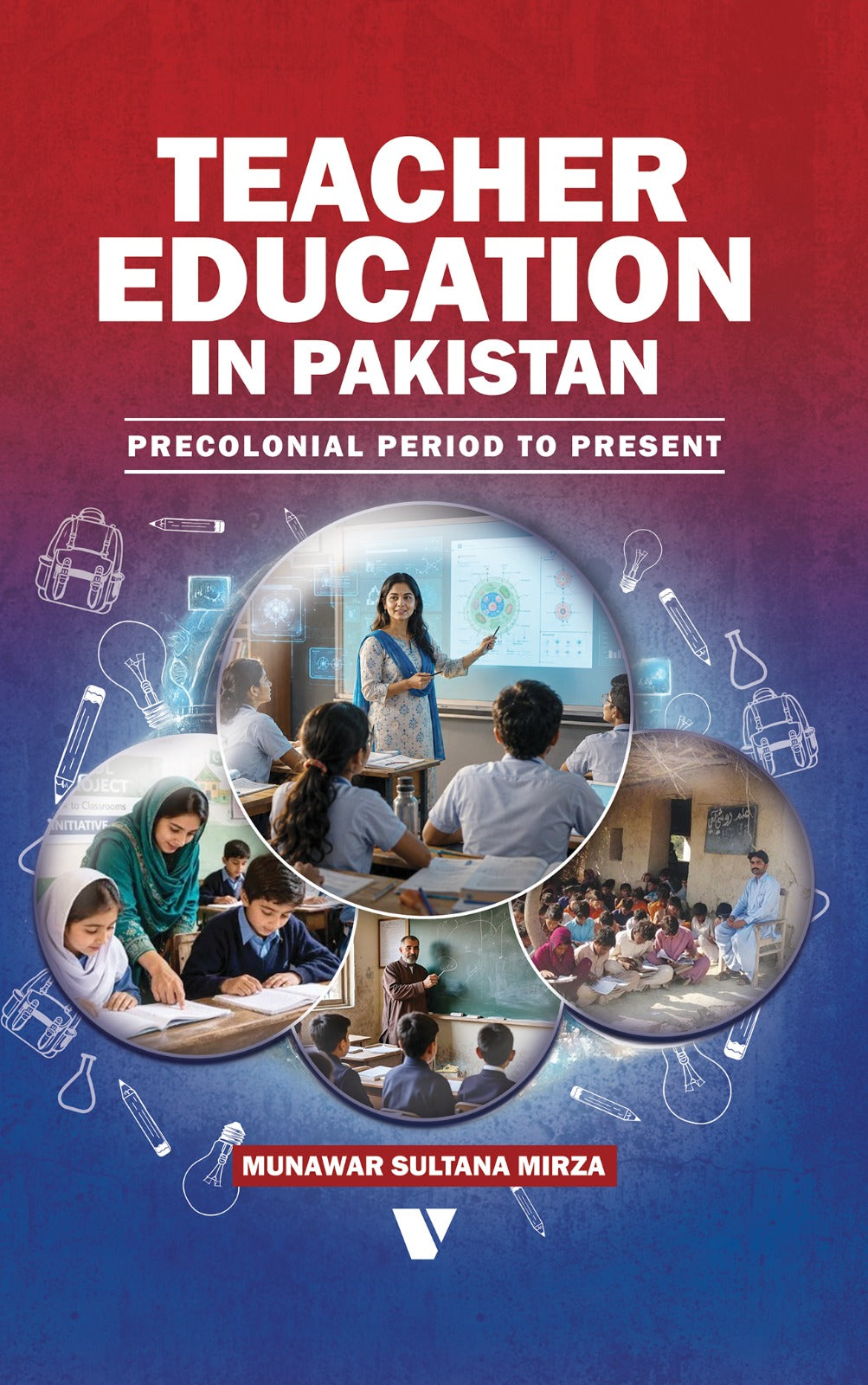 TEACHER EDUCATION IN PAKISTAN