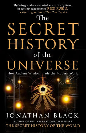 THE SECRET HISTORY OF THE UNIVERSE