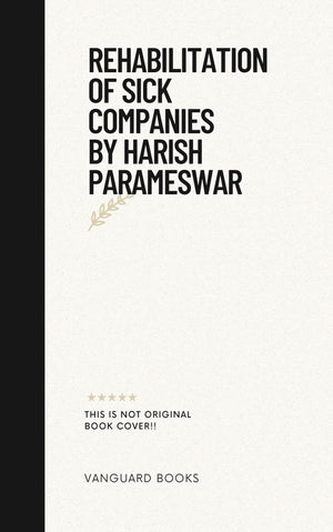 REHABILITATION OF SICK COMPANIES