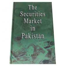 THE SECURITIES MARKET IN PAKISTAN